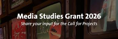 Media Studies Grant 2026 – Call for Proposals